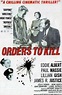 Orders to Kill - Película 1958 - Cine.com