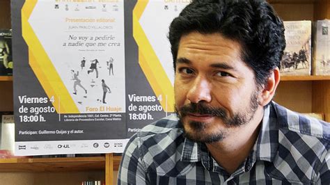 El Humor De Juan Pablo Villalobos Presenta Su Nueva Novela En Oaxaca