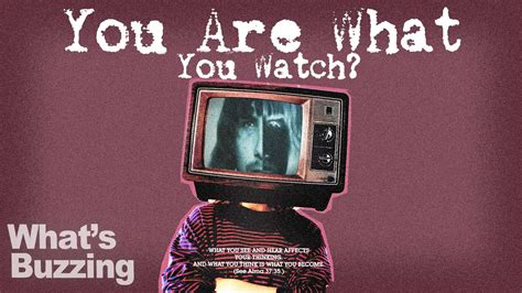 What Social Media And Tv Does To Your Brain You Are What You Watch