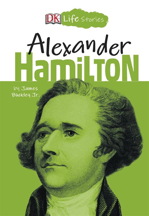 Sách Dk Life Stories Alexander Hamilton Sách Giấy Gáy Xoắn Sách Tiếng Anh Hà Nội