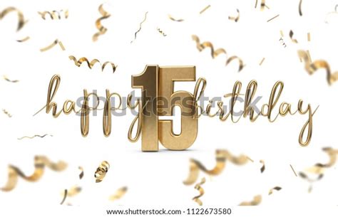 Happy 15th Birthday Gold Greeting Background Stock Illustration 1122673580