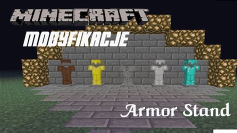 Minecraft Modyfikacje Armor Stand Mod 174 Youtube