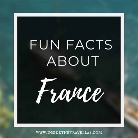 21 Interesting Facts About France That Are Fun To Know 2019