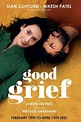 ‎Good Grief (2021) directed by Natalie Abrahami • Reviews, film + cast ...