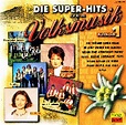 Super-Hits Der Volksmusik - Folge1 | CD (1998)