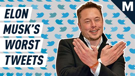 Elon Musk S Worst Tweets Of All Time So Far