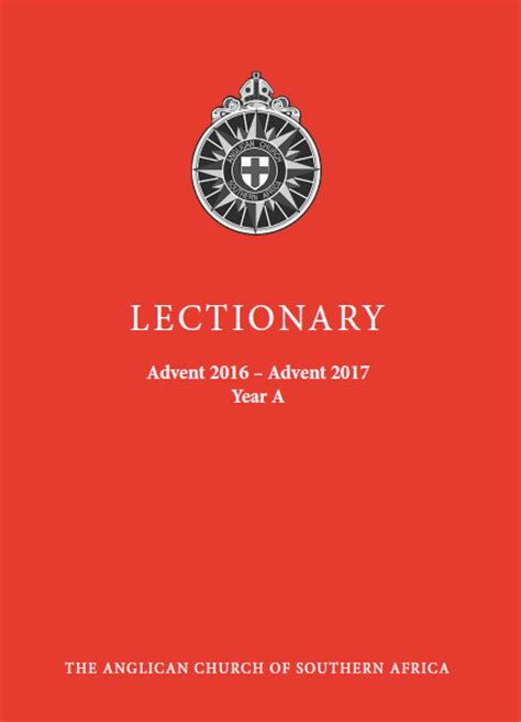 You may wish to prepare for worship on august 22, 2021, the 13th sunday after pentecost, by reading and reflecting on the scripture in advance. LECTIONARY COVER 2017 - Anglican Church of Southern Africa