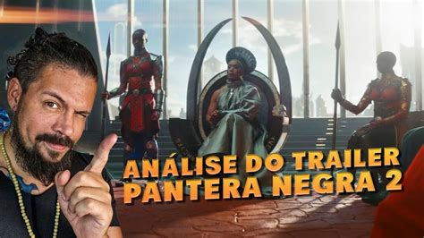 PANTERA NEGRA WAKANDA PARA SEMPRE ANALISANDO O TRAILER YouTube