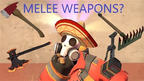 Tf2 The Best Pyro Melee Weapons Youtube