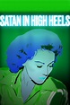 Satan in High Heels (1962) - Posters — The Movie Database (TMDB)
