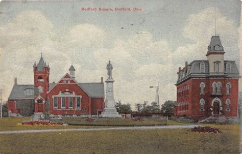 E15 Bedford Ohio Postcard C1910 Bedford Square Town Hall Monument Ebay