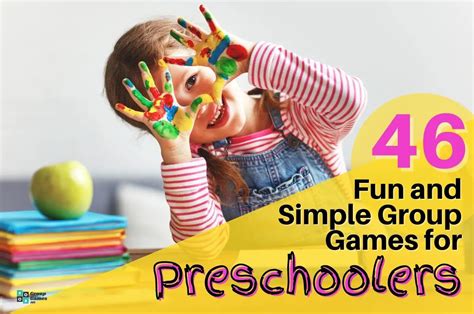 46 Group Games For Preschoolers Group Games 101