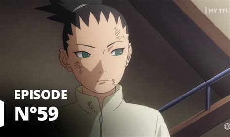 Boruto Naruto Next Generations Episode 59 Boruto Contre Shikadai Boruto Naruto Next