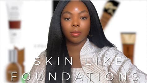 Skin Like Foundations Luxuryfoundation Youtube