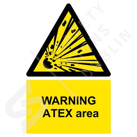 Warning Atex Area W8019 Safety Signs Dublin