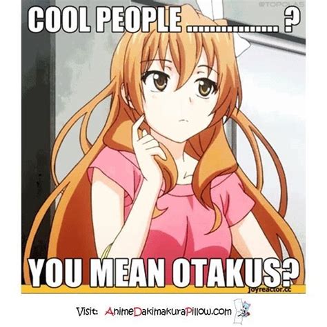 Pin By Bored Hooman On Anime Memes Anime Otaku Issues Anime Memes