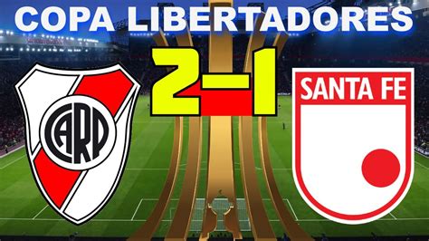 River Plate Vs Independiente Santa Fe 2 1 Copa Libertadores 1905