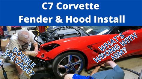 C7 Corvette Rebuild Fenders And Hood Youtube