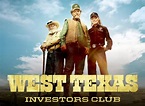 West Texas Investors Club TV Show Air Dates & Track Episodes - Next Episode