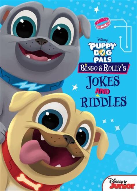 Each page features the show's trademark silliness, making this joke book no laughing matter! Bingo and Rolly's Jokes and Riddles | Disney Books ...