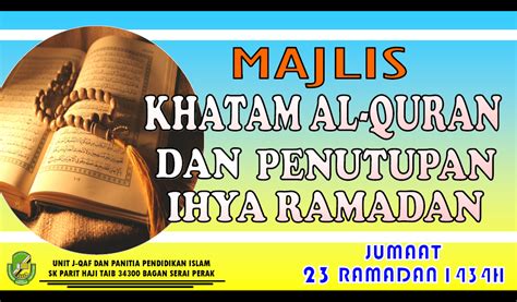 Use the download button below or simple online reader. MAJLIS KHATAM AL-QURAN DAN PENUTUPAN IHYA RAMADAN I434H ...