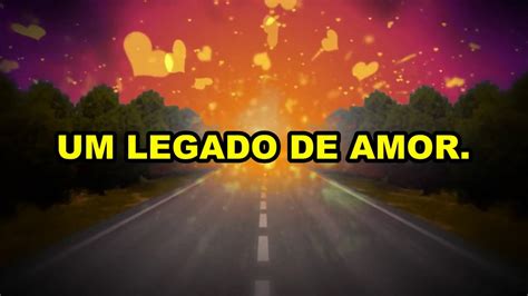 Legado De Amor Musica Tema Youtube