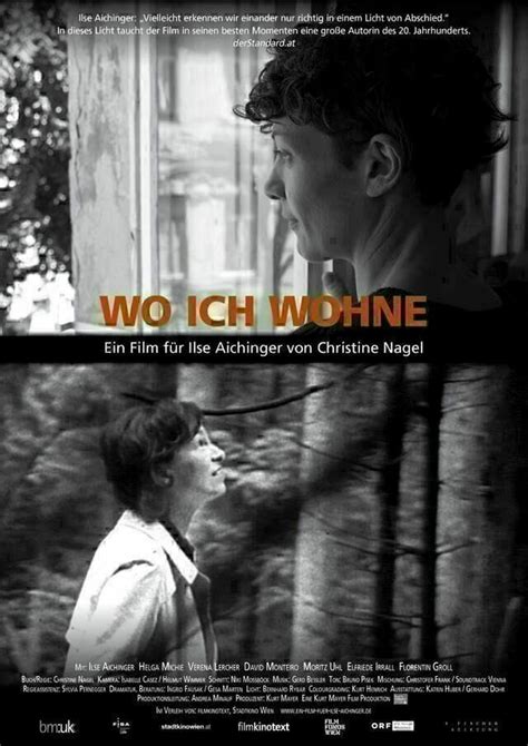 Wo ich wohne Ein Film für Ilse Aichinger Szenenbilder und Poster Film critic de