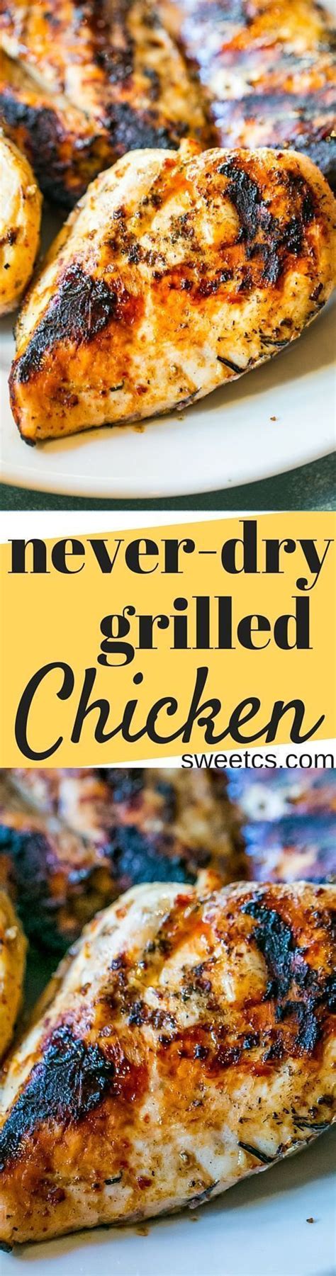 This Recipe For Grilled Chicken Is The Best Ever Never Dry Full Of Flavor And G Best