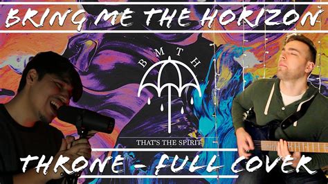 Bring Me The Horizon Throne Full Band Cover Youtube