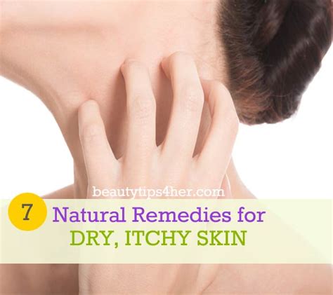 7 Natural Remedies For Itchy Dry Skin Natural Beauty Skin Care
