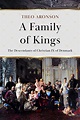 A Family of Kings: The Descendants of Christian IX of Denmark - Lume Books