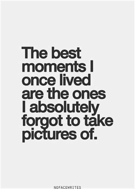 Quotes About Capturing Memories Best Quotes V