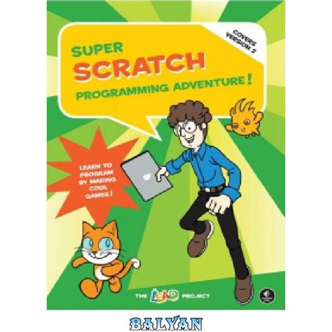 خرید و قیمت دانلود کتاب Super Scratch Programming Adventure 2nd