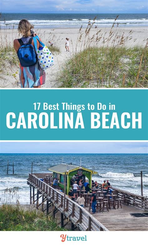 17 Things To Do In Carolina Beach Nc On A 3 Day Trip North