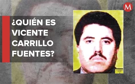 Vicente Carrillo Fuentes ‘viceroy Quién Es Exlider Cártel De Juárez Grupo Milenio