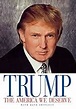 The America We Deserve by Donald Trump | LibraryThing