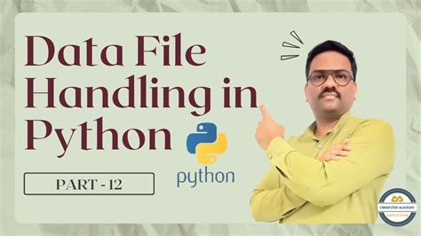 Data File Handling In Python Part Cbse Class Th File