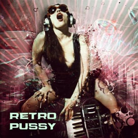 Amazon Com Retro Pussy Analog Pussy Digital Music
