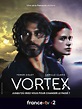 Vortex (TV Mini Series 2022) - IMDb