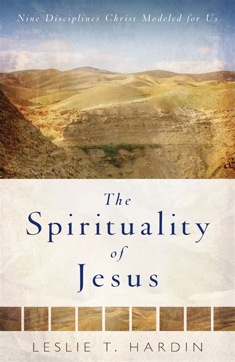 The Spirituality Of Jesus Kregel