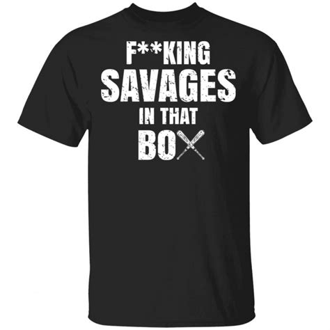 fucking savages in that box shirt el real tex mex