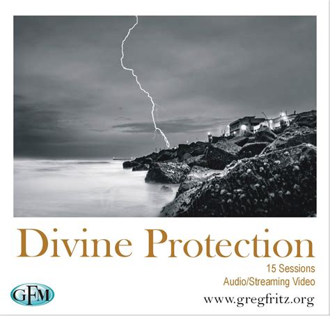 Divine Protection Mp3s And Streaming Video Greg Fritz Ministries