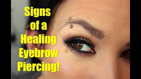 Signs Of A Healing Eyebrow Piercing Youtube