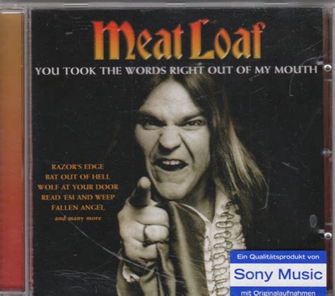 Meat Loaf You Took The Words Right Out Of My Mouth 2001 Cd Discogs