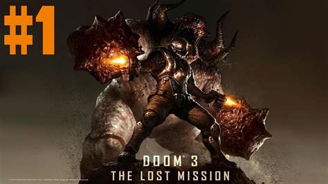 Doom 3 Bfg Edition Walkthrough The Lost Mission Part 1 General