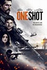 One Shot - Film 2021 - AlloCiné