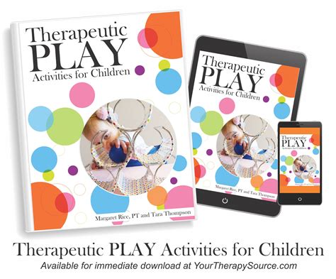 Therapeutic Play Activities For Children Your Therapy Source