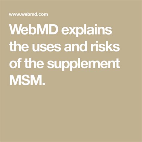 Webmd Explains The Uses And Risks Of The Supplement Msm Gaba Risk Msm