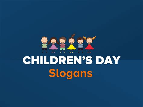 745 Catchy Childrens Day Slogans And Taglines Generator Guide