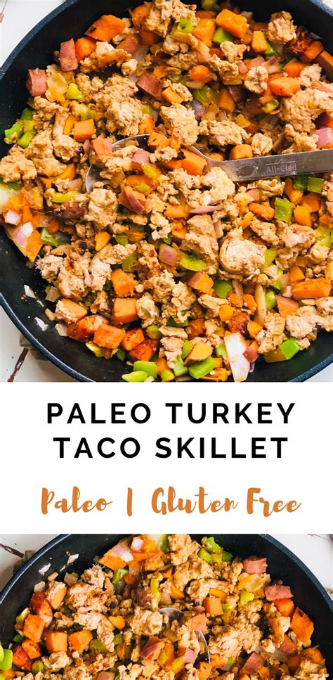 Easy Paleo Turkey Taco Skillet Morgan Elizabeth Health Recipe
